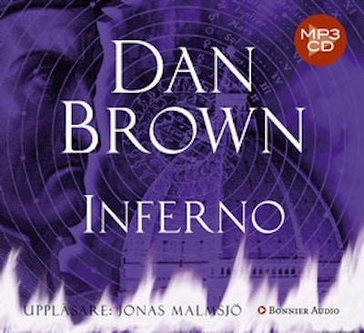 Dan Brown, Lena Karlin, Peter Samuelsson, John Eyre: Inferno (AudiobookFormat, Swedish language, 2013, Bonnier Audio)